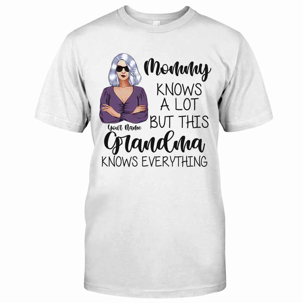 Grandma Knows Everything - Personalized Mother's Day T-shirt and Hoodie