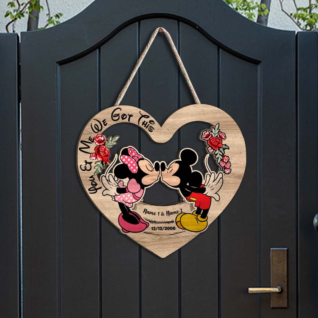 You & Me We Got This - Personalized Mouse Wood Sign