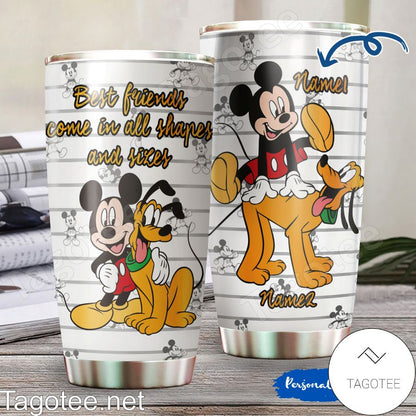 Best Friends Come In All Shapes And Sizes - Personalized Mouse Tumbler 0523