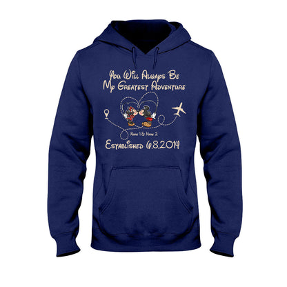 You'll Always Be My Greatest Adventure - Personalized Couple Mouse T-shirt and Hoodie