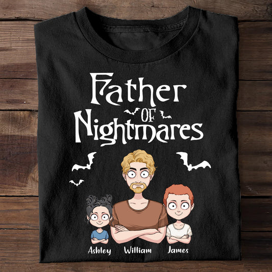 Father Mother Of Nightmares - Personalized Nightmare T-shirt and Hoodie