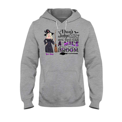 Don't Judge Me - Personalized Witch T-shirt and Hoodie