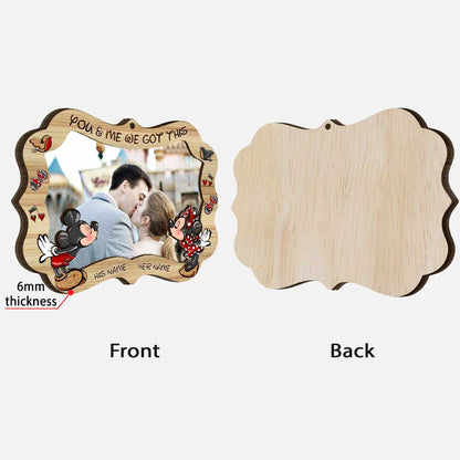 You And Me We Got This - Personalized Christmas Mouse Layered Wood Ornament