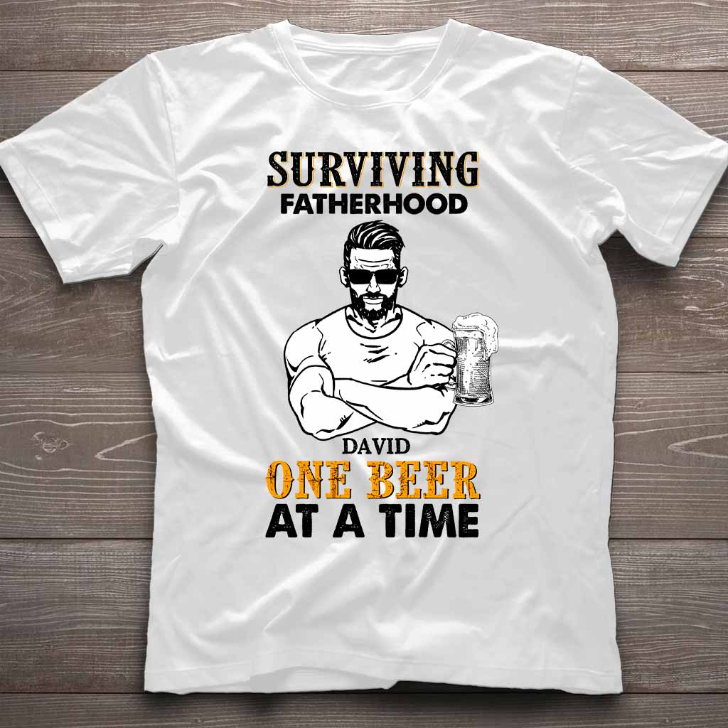 Surviving Fatherhood One Beer At A Time - Personalized Father's Day T-shirt and Hoodie