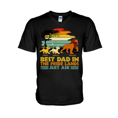 Best Dad In The Pride Lands Just Ask - Personalized Mouse T-shirt and Hoodie