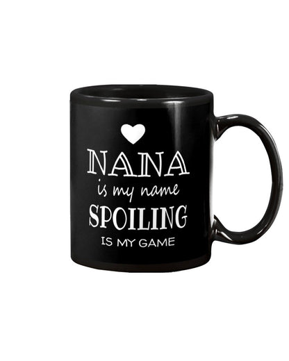 Gifts For Nana Grandma Nana Is My Name - Grandma Mug 0921