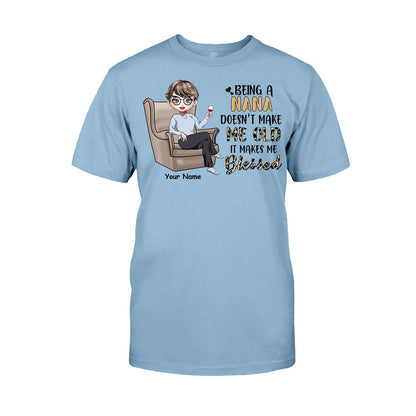 Being A Grandma Doesn't Make Me Old - Personalized Mother's Day T-shirt and Hoodie