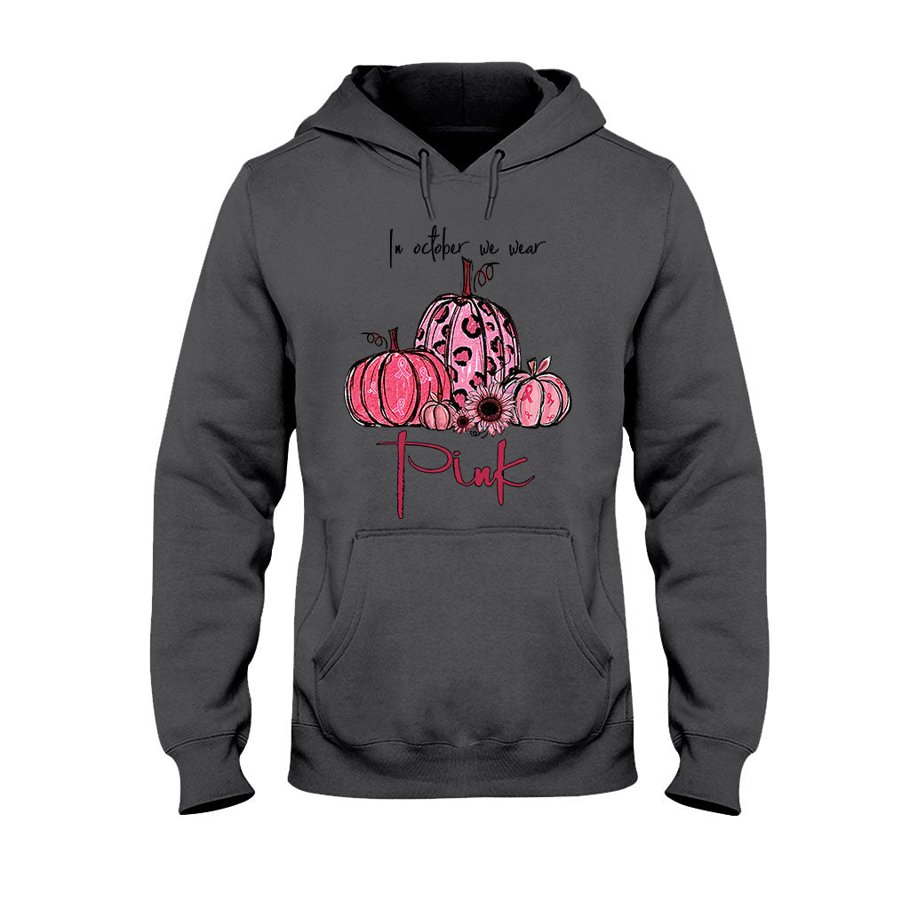 In October We Wear Pink Breast Cancer Awareness T-shirt and Hoodie 092021