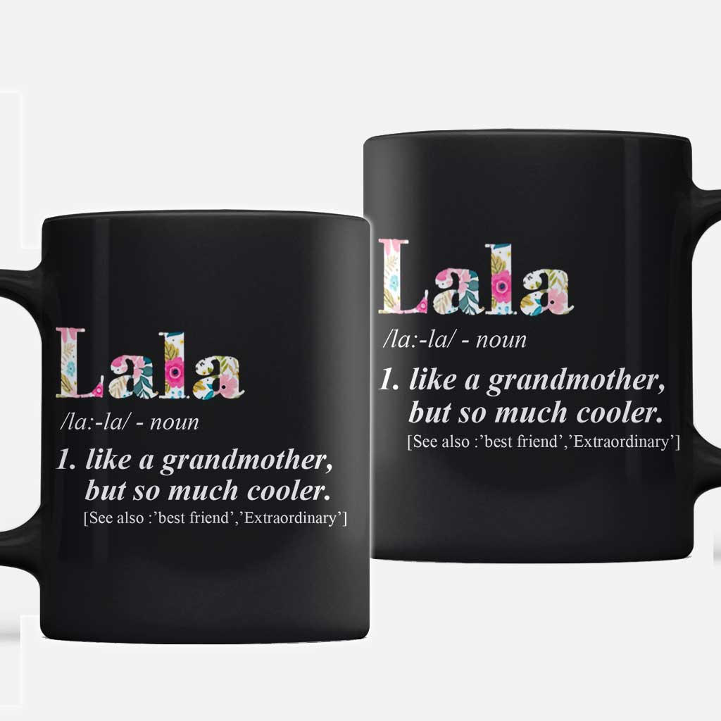 Womens Lala Like Grandmother But So Much Cooler - Grandma Mug 0921