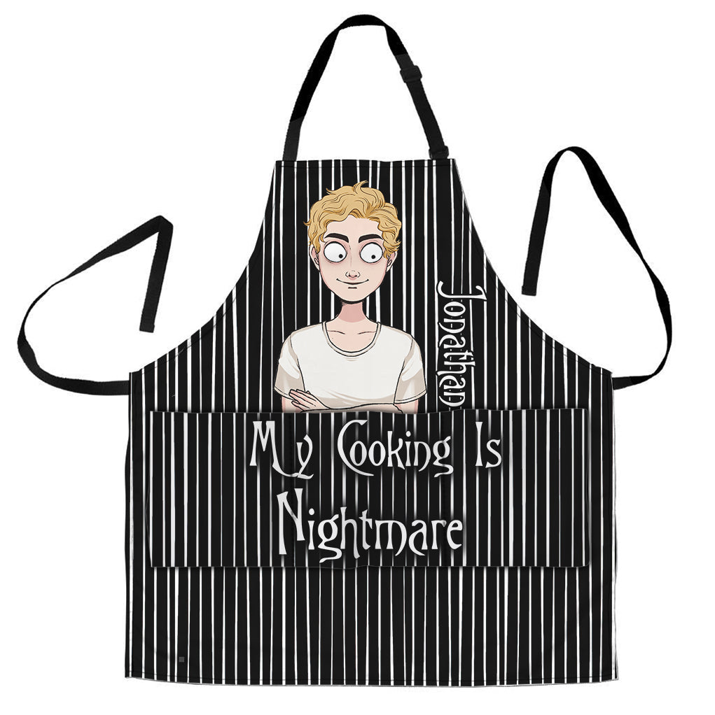 My Cooking Is Nightmare - Personalized Nightmare Apron