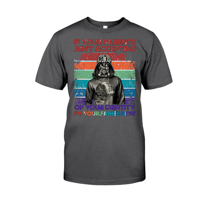 If Your Parents Ain't Accepting - LGBT Support T-shirt and Hoodie
