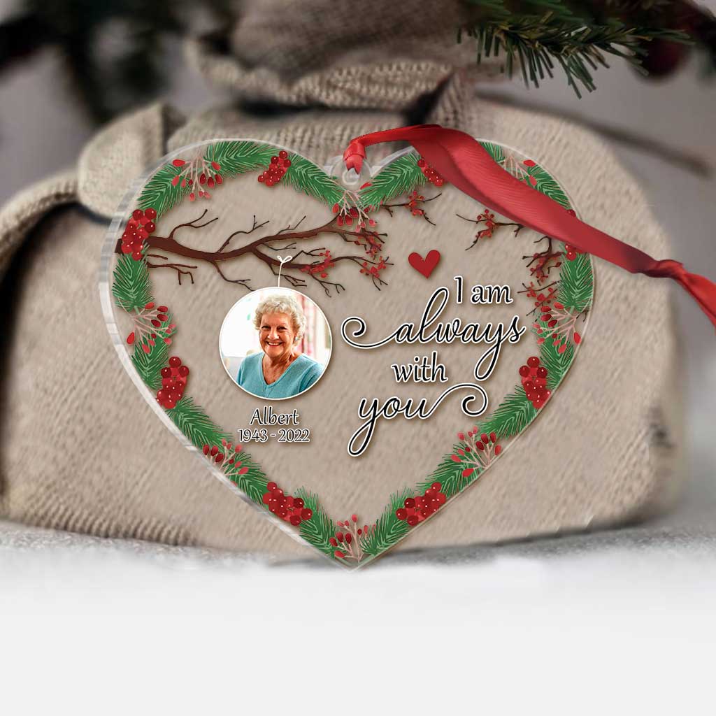 I Am Always With You - Personalized Christmas Memorial Transparent Ornament