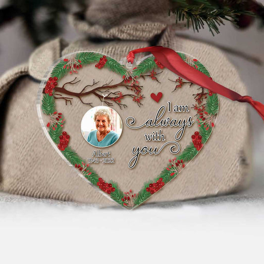 I Am Always With You - Personalized Christmas Memorial Transparent Ornament