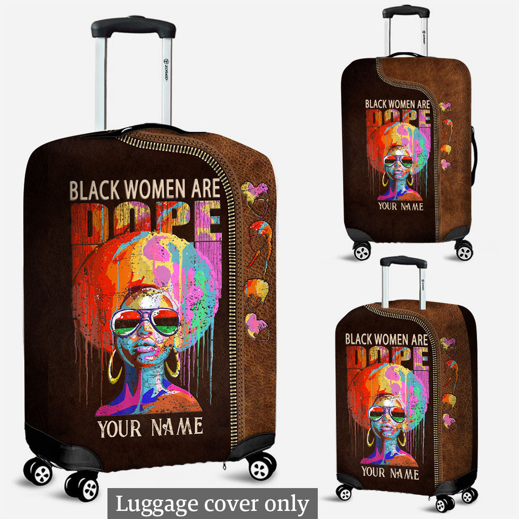 Black Women Are Dope - Personalized African American Luggage Cover