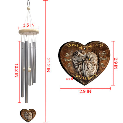 I Found You And You Found Me - Personalized Owl Wind Chime