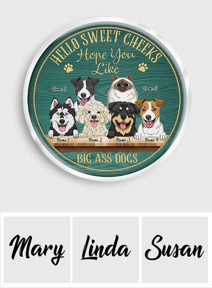 Hello Sweet Cheeks - Personalized Dog Shaped Pillow