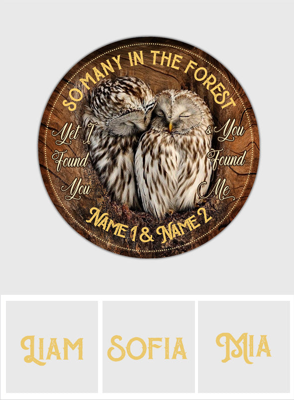 I Found You And You Found Me - Personalized Owl Round Rug