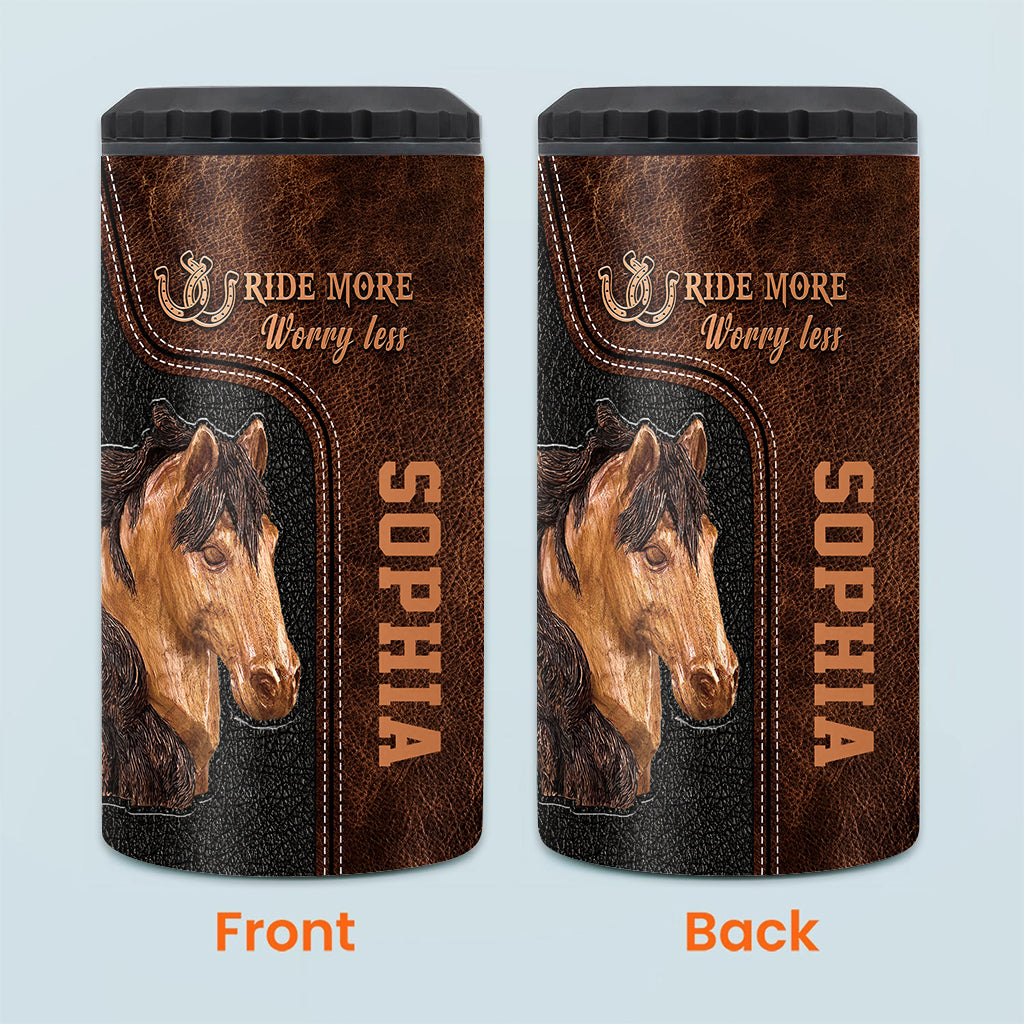 Ride More Worry Less - Personalized Horse Can Cooler