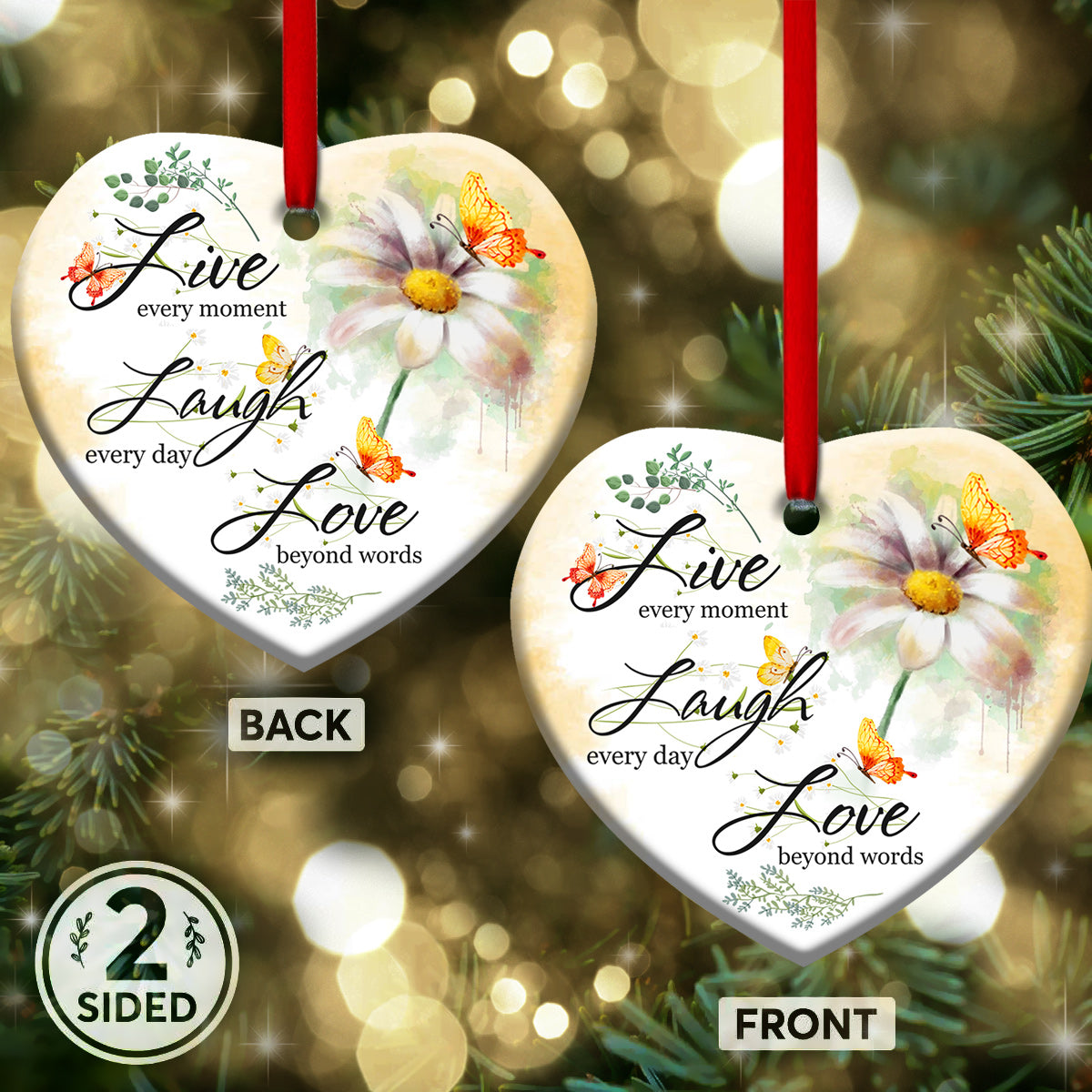 Butterfly Live Laugh Love - Butterfly Ornament (Printed On Both Sides) 1022