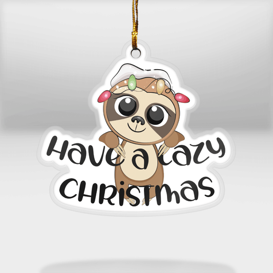Have A Lazy Christmas Sloth - Sloth Ornament (Printed On Both Sides) 1022
