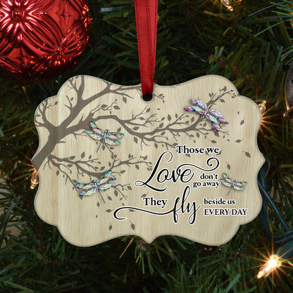 Memorial Those We Love Don’t Go Away - Memorial Ornament (Printed On Both Sides) 1022