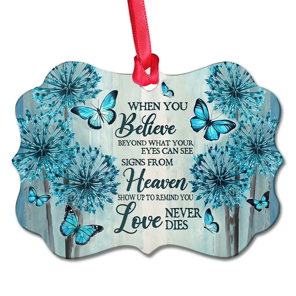 Love Never Dies - Memorial Ornament (Printed On Both Sides) 1022