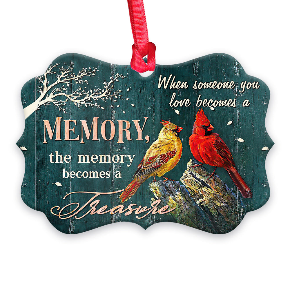 Cardinal Become A Treasure - Memorial Ornament (Printed On Both Sides) 1022