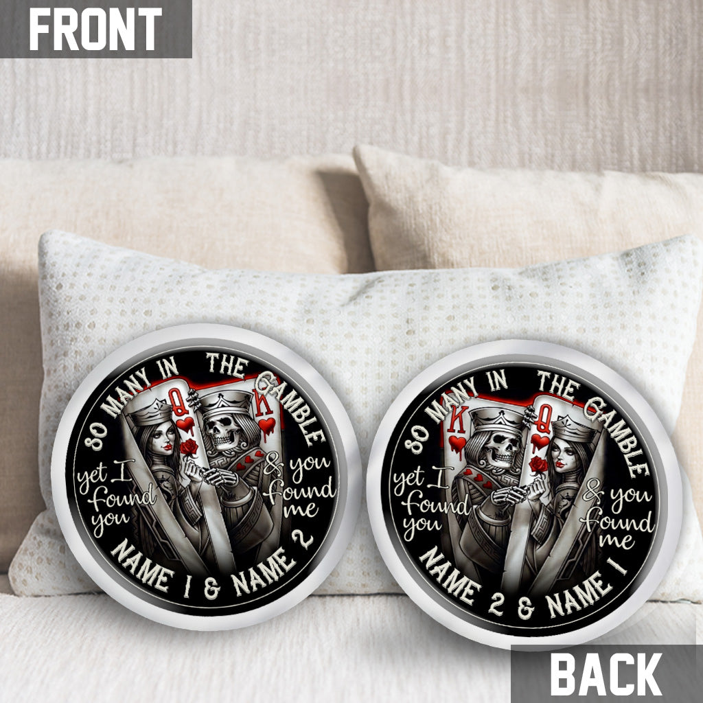 So Many In The Gamble - Personalized Poker Shaped Pillow