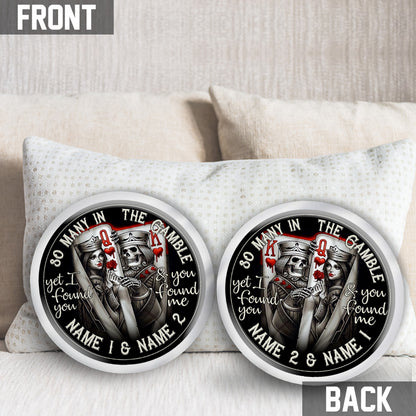 So Many In The Gamble - Personalized Poker Shaped Pillow