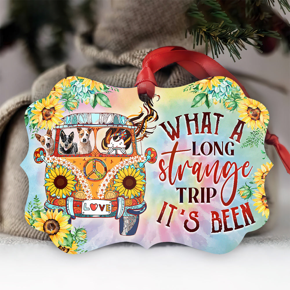 Hippie What A Long Strange Trip Its Been Hippie - Medallion Aluminium Ornament (Printed On Both Sides) 1122