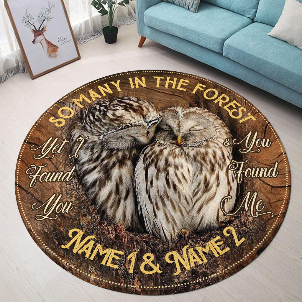 I Found You And You Found Me - Personalized Owl Round Rug