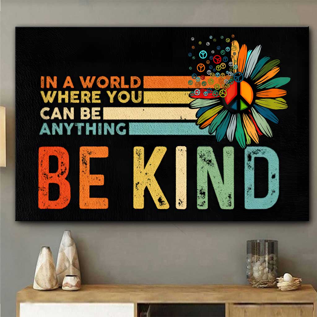 Be Kind - Hippie Canvas And Poster
