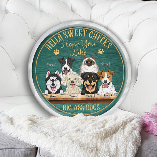 Hello Sweet Cheeks - Personalized Dog Shaped Pillow