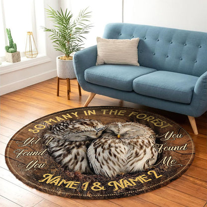 I Found You And You Found Me - Personalized Owl Round Rug
