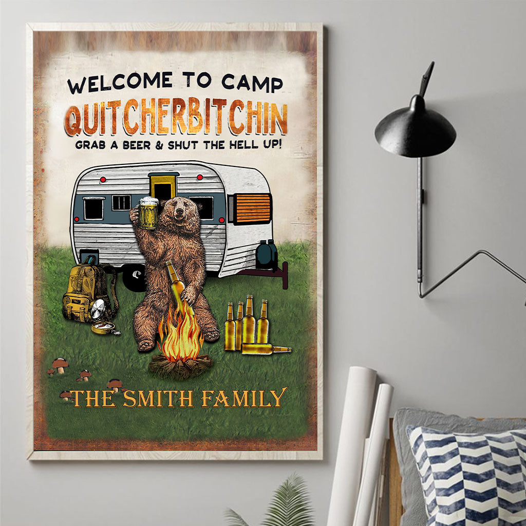 Welcome To Camp Quitcherbitchin - Personalized Camping Canvas And Poster
