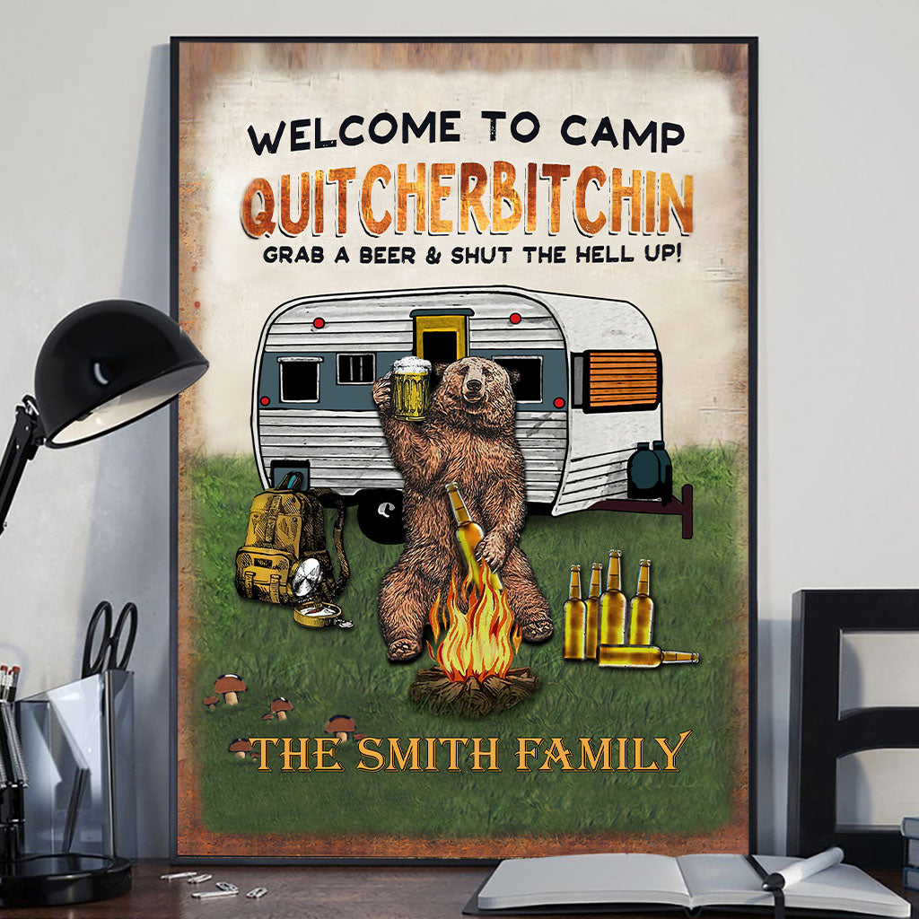Welcome To Camp Quitcherbitchin - Personalized Camping Canvas And Poster