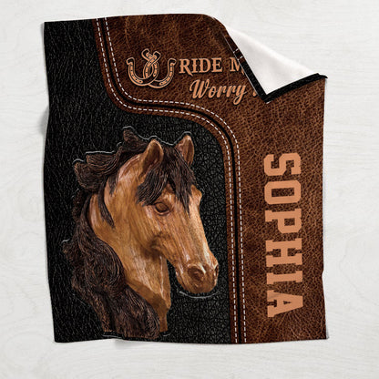 Ride More Worry Less - Personalized Horse Blanket