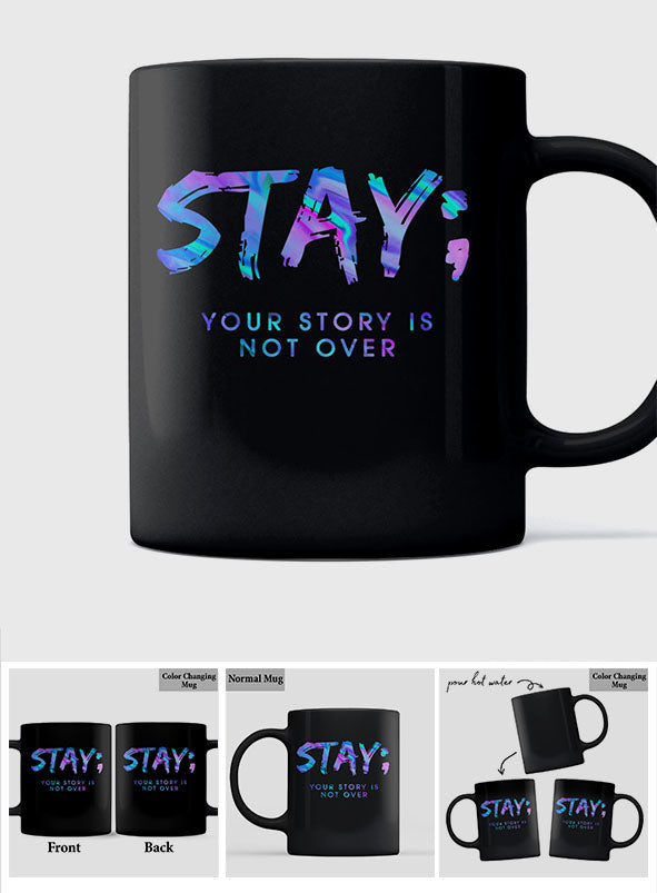 Stay - Suicide Prevention Mug