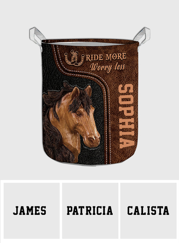 Ride More Worry Less - Personalized Horse Storage Basket