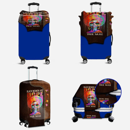 Black Women Are Dope - Personalized African American Luggage Cover