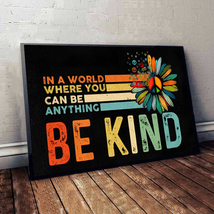 Be Kind - Hippie Canvas And Poster