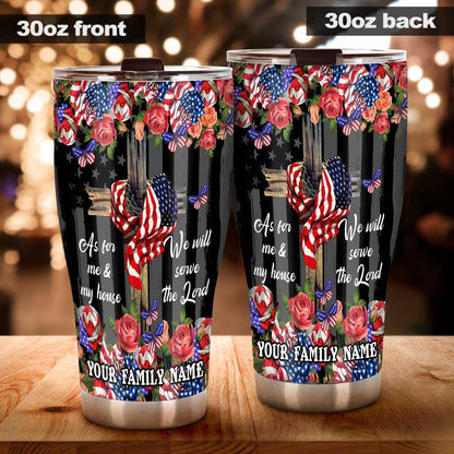 We Will Serve The Lord - Personalized Christian Tumbler
