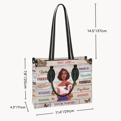 You Are - Personalized Latina Women Leather Handbag