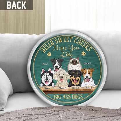 Hello Sweet Cheeks - Personalized Dog Shaped Pillow