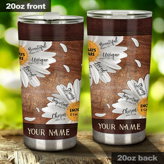 God Says You Are - Personalized Christian Tumbler