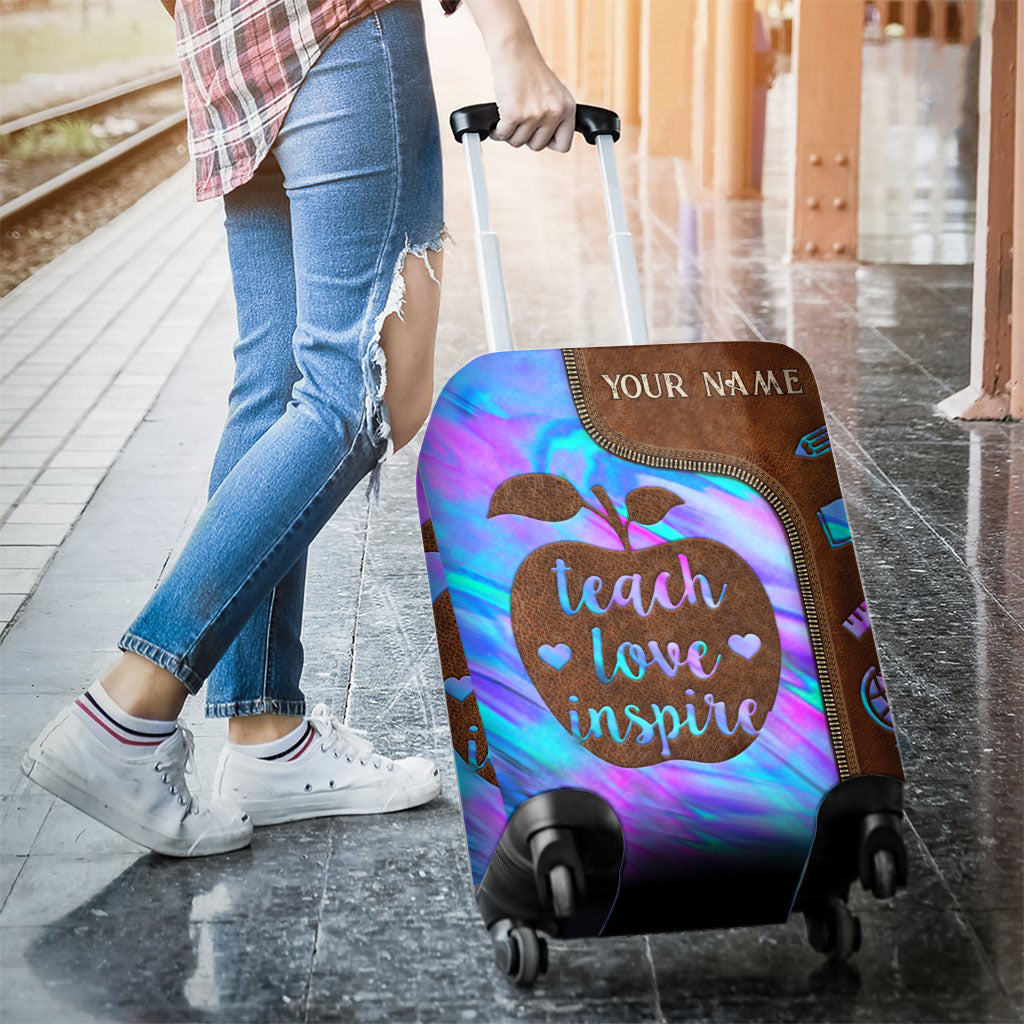 Teach Love Inspire - Personalized Teacher Luggage Cover