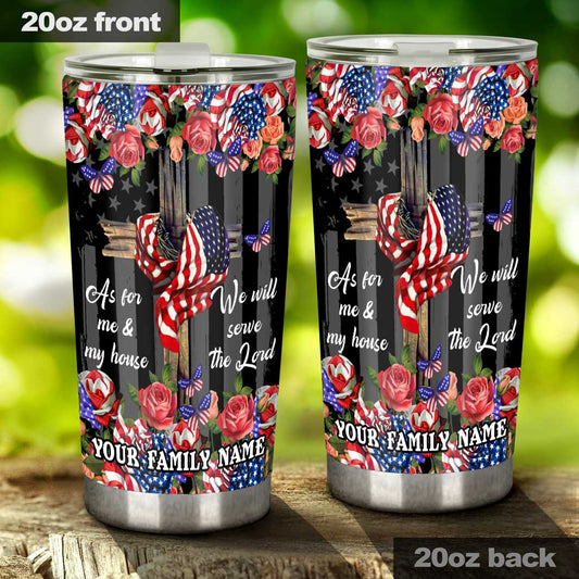 We Will Serve The Lord - Personalized Christian Tumbler