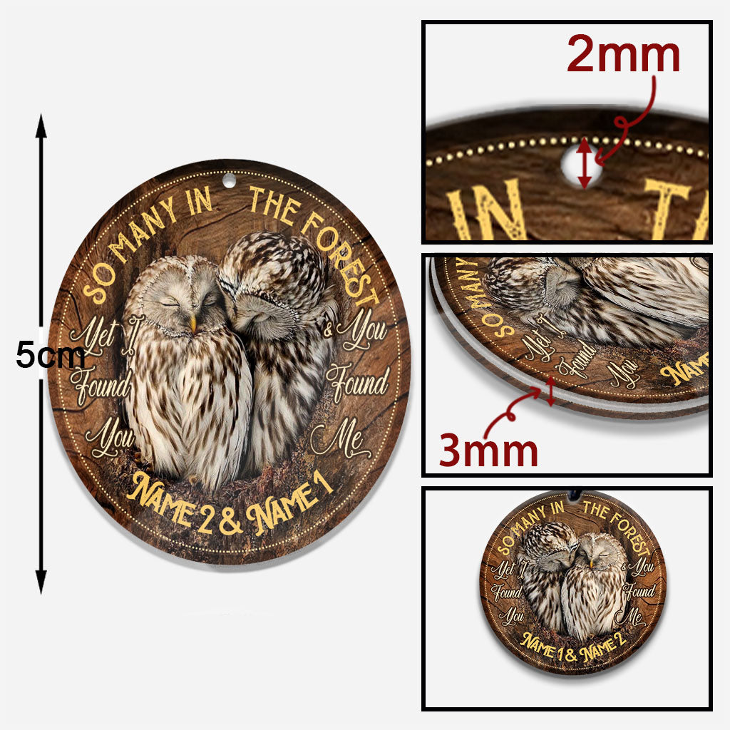 I Found You And You Found Me - Personalized Owl Keychain