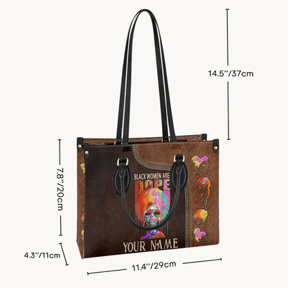 Black Women Are Dope - Personalized African American Leather Handbag