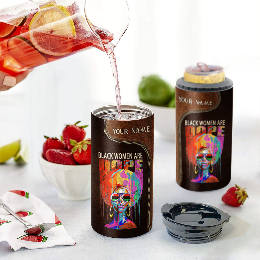 Black Women Are Dope - Personalized African American Can Cooler